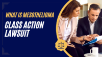 What is Mesothelioma Class Action Lawsuit